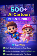 500+ AI Cartoon Reels Bundle | Viral Cartoon Content Pack | Instant Download – AmyWorld