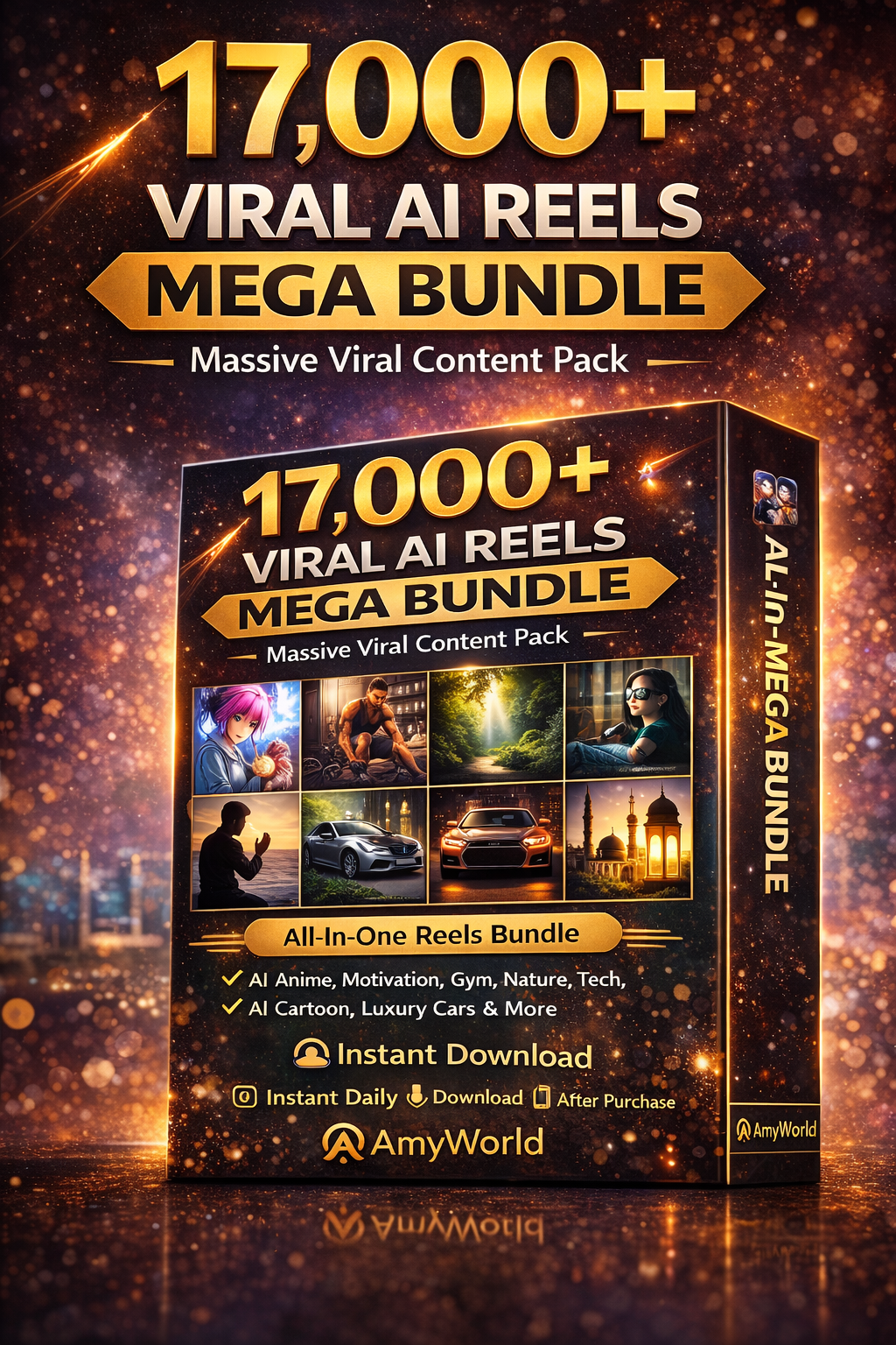 17,000+ Viral AI Reels Mega Bundle | All-in-One Content Pack | Instant Download – AmyWorld