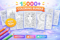 15000+ Coloring Pages Bundle | Adult Coloring Book Printable | Stress Relief & Relaxation | Mandala, Floral, Fantasy Art | Instant Download